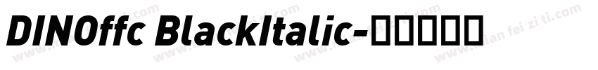 DINOffc BlackItalic字体转换